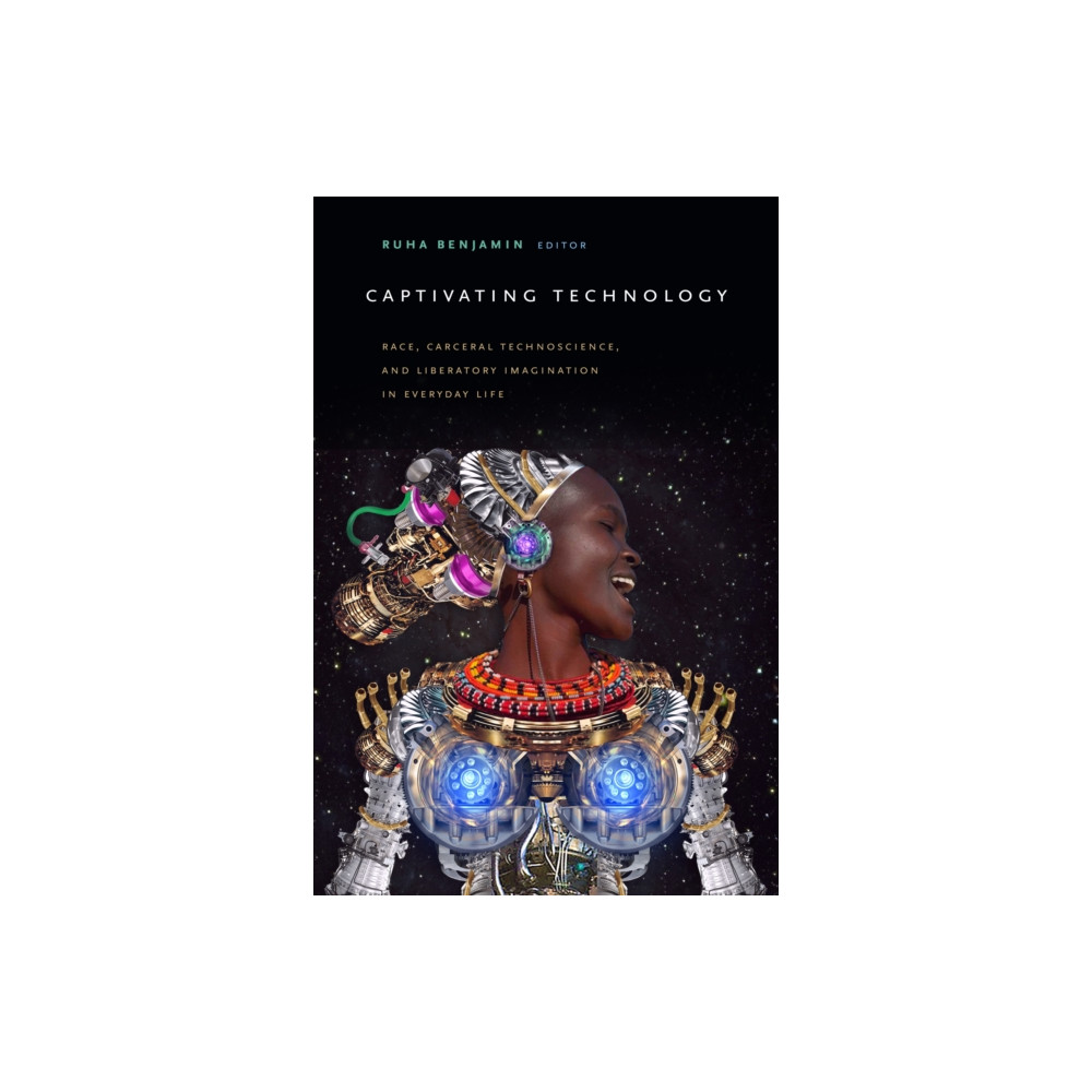 Captivating Technology (häftad, english) Duke university press