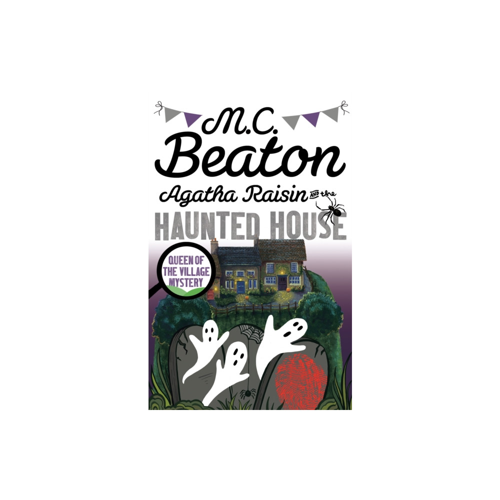 Agatha Raisin and the Haunted House (häftad, english) Little, Brown Book Group