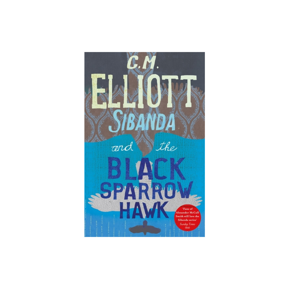 Sibanda and the Black Sparrow Hawk (häftad, english) Little, Brown Book Group