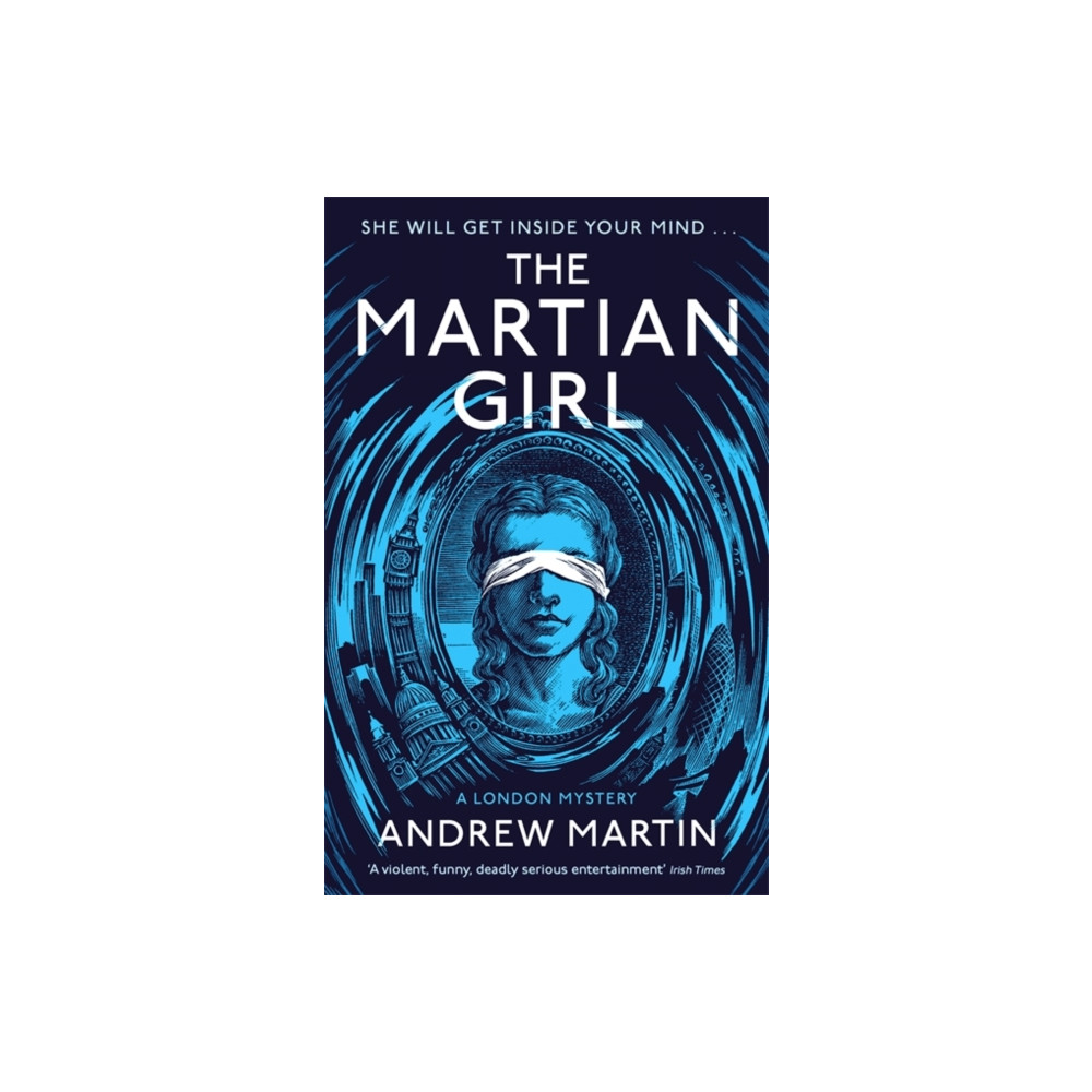 The Martian Girl: A London Mystery (häftad, english) Little, Brown Book Group