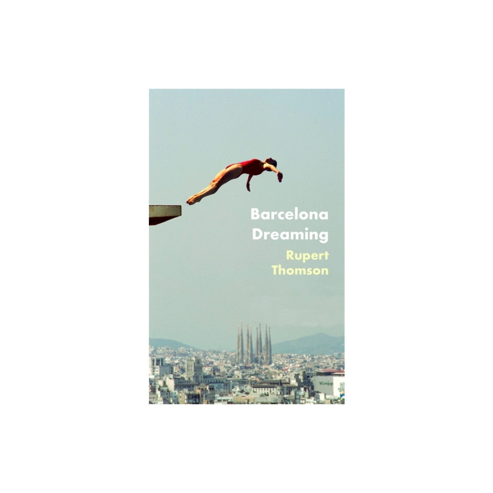 Barcelona Dreaming (inbunden, english) Little, Brown Book Group