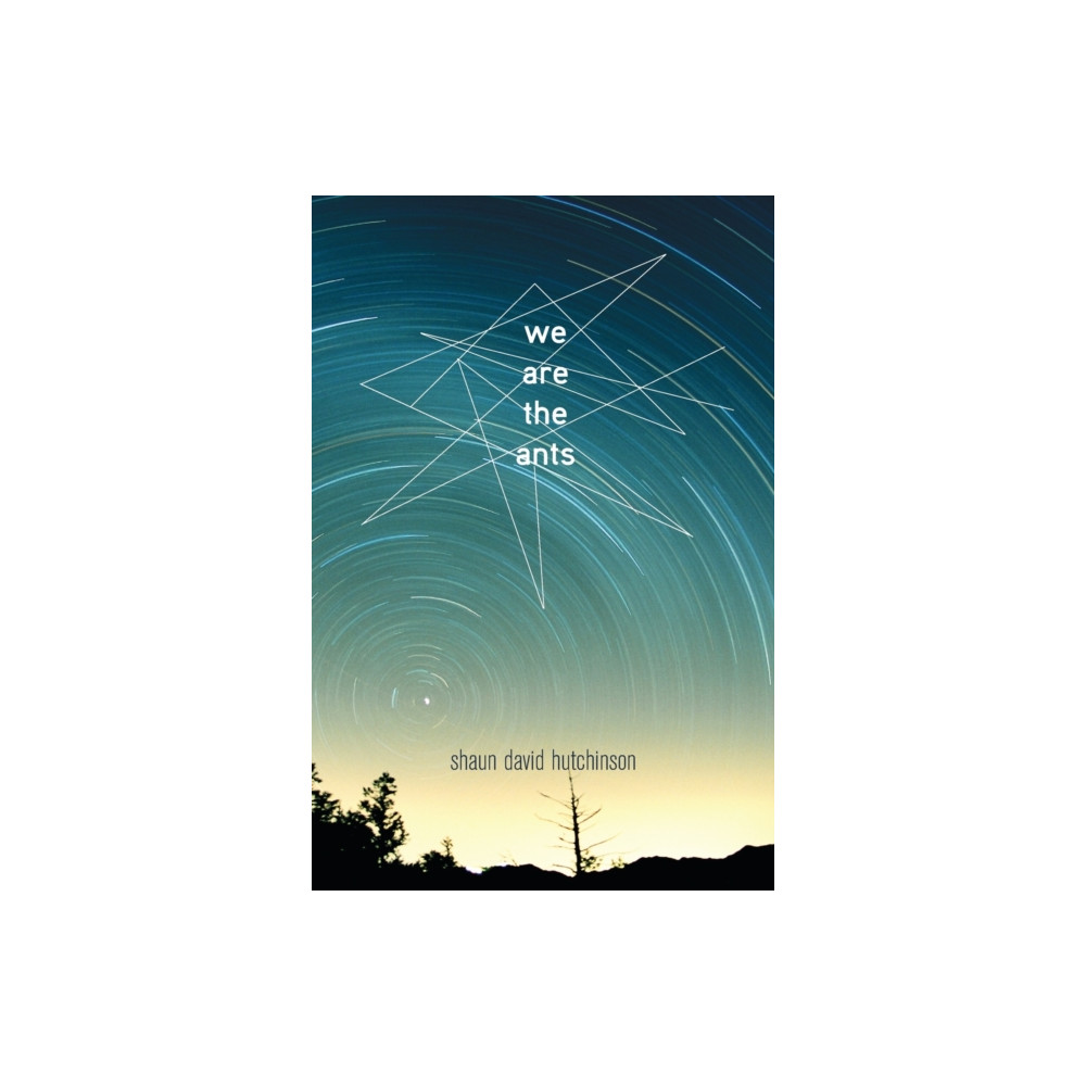 We Are the Ants (häftad, english) Simon & Schuster Books for Young Readers