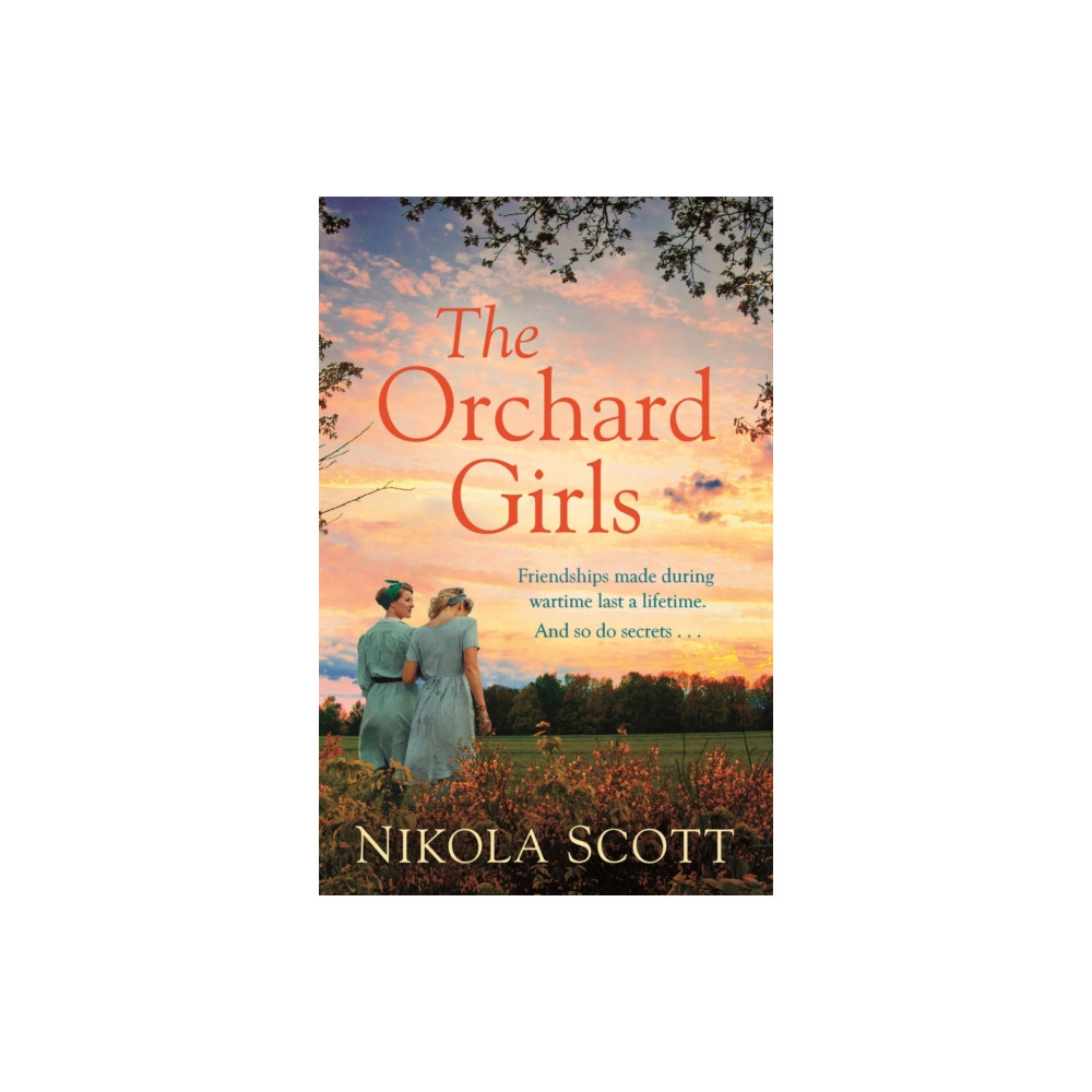 The Orchard Girls (häftad, english) Headline Publishing Group