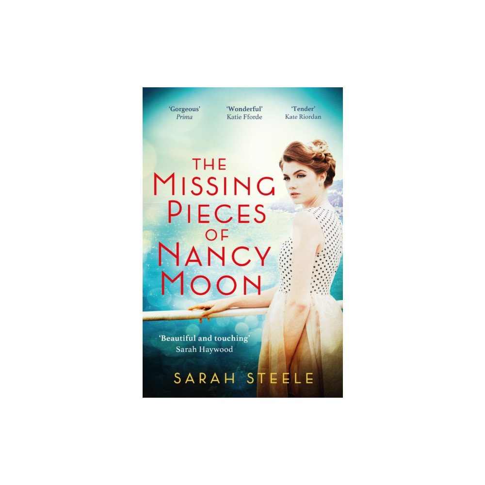 The Missing Pieces of Nancy Moon: Escape to the Riviera with this irresistible and poignant page-turner (häftad, english) Headline Publishing Group