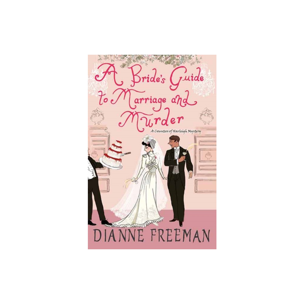 A Bride's Guide to Marriage and Murder (häftad, english) Kensington Publishing