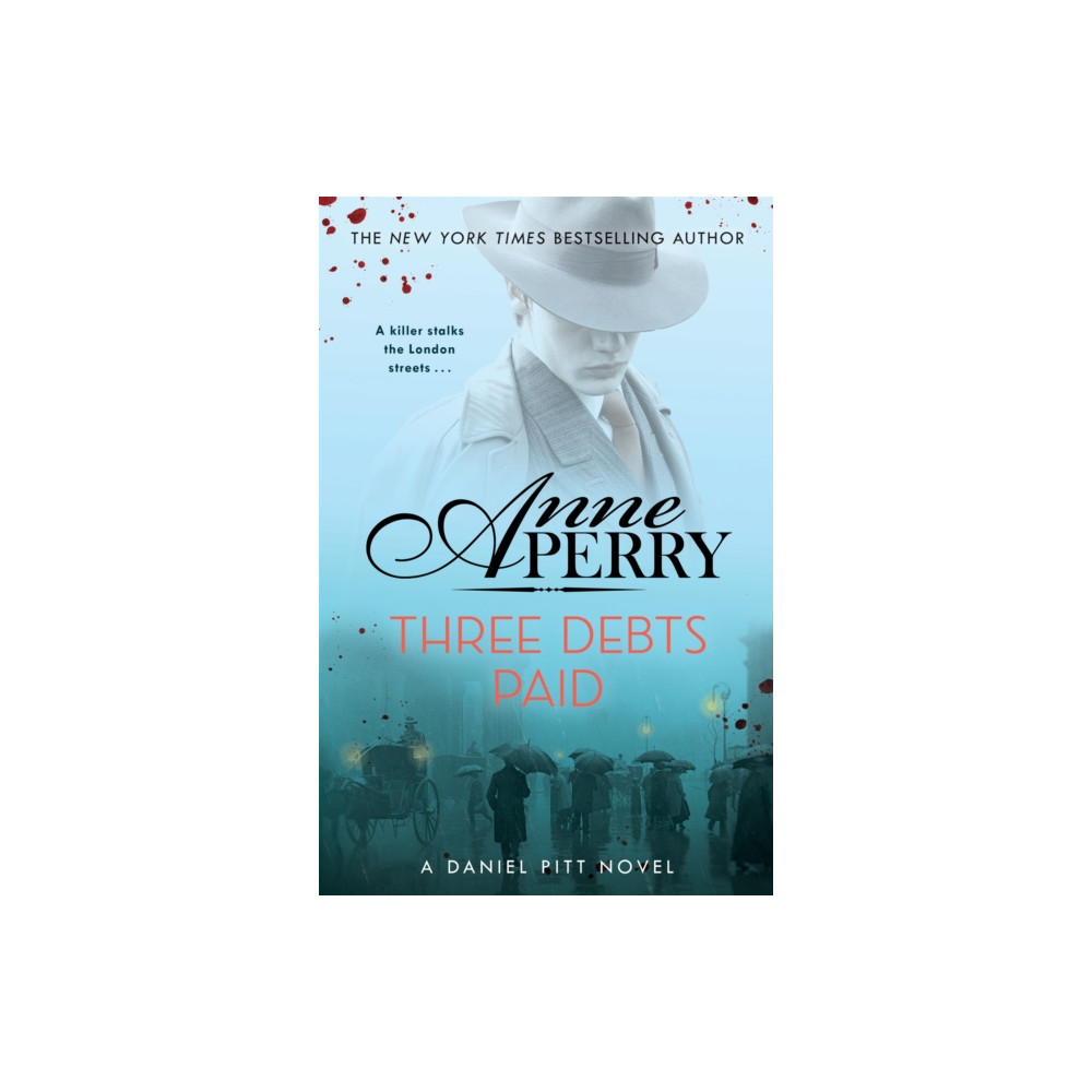 Three Debts Paid (Daniel Pitt Mystery 5) (häftad, english) Headline Publishing Group