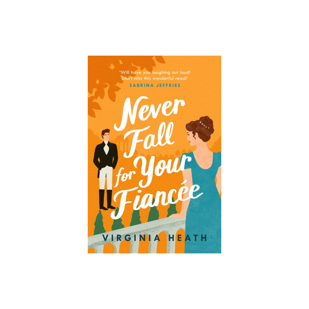 Never Fall for Your Fiancee (häftad, english) Headline Publishing Group