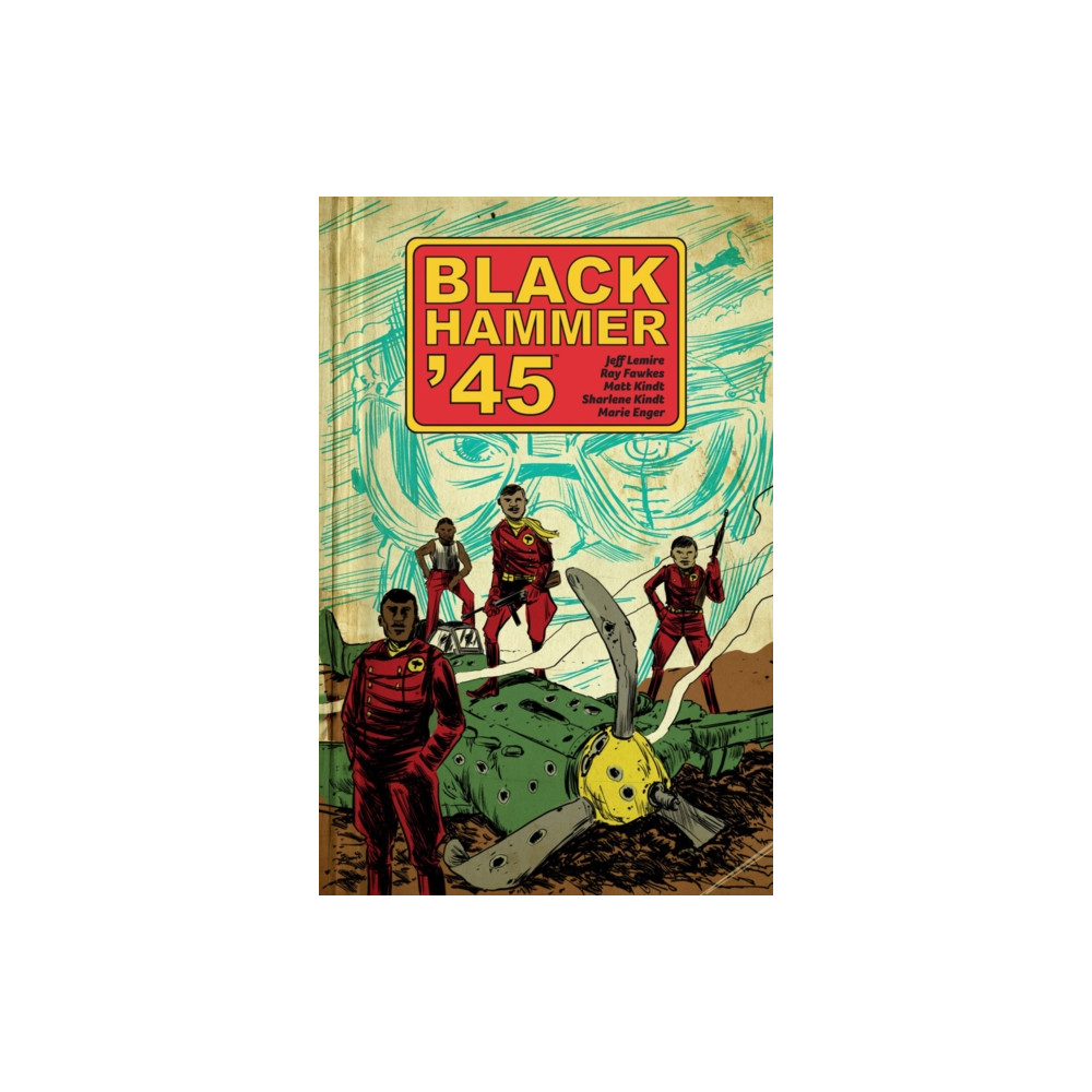 Black Hammer '45: From the World of Black Hammer (häftad, english) Dark Horse Comics,U.S.