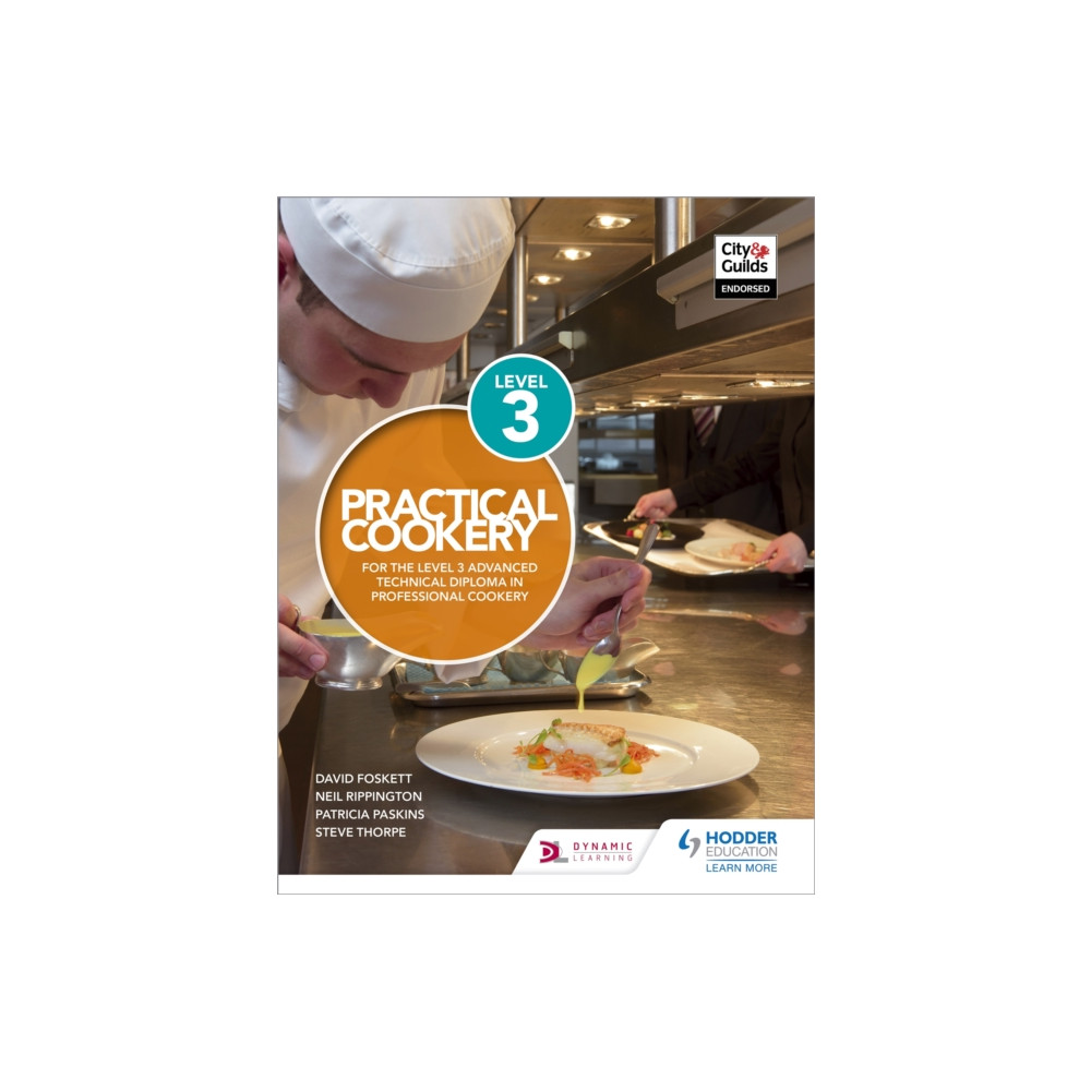 Practical Cookery for the Level 3 Advanced Technical Diploma in Professional Cookery (häftad, eng)