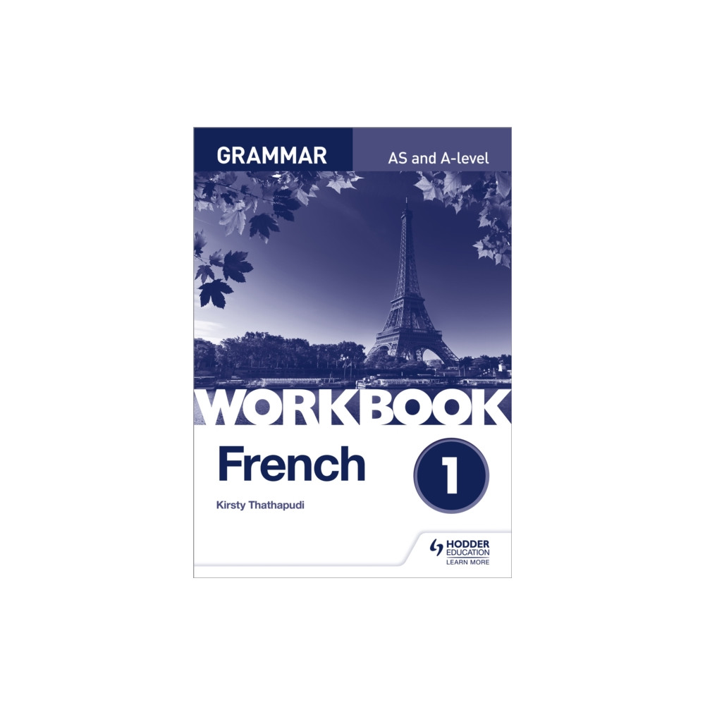 French A-level Grammar Workbook 1 (häftad, english) Hodder Education