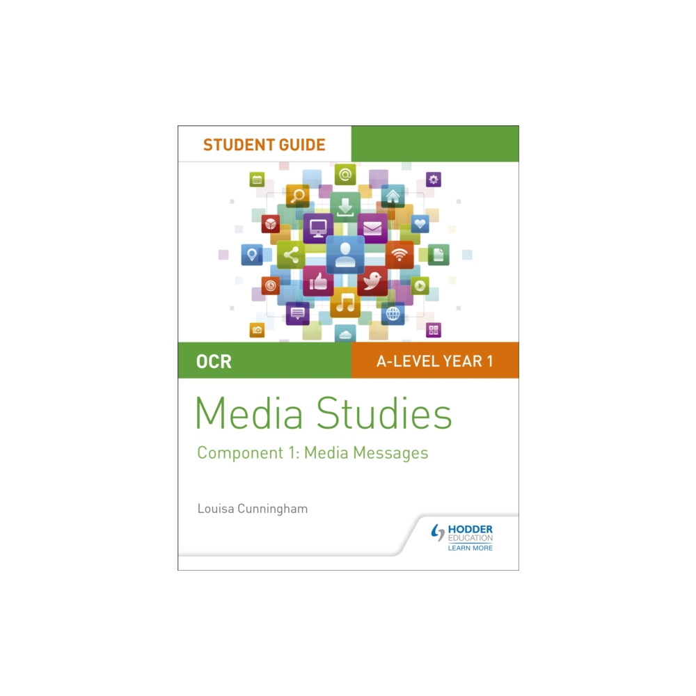OCR A Level Media Studies Student Guide 1: Media Messages (häftad, english) Hodder Education