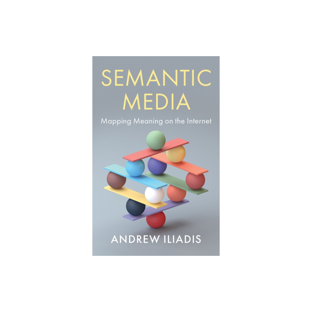 Semantic Media (häftad, english) John Wiley And Sons Ltd