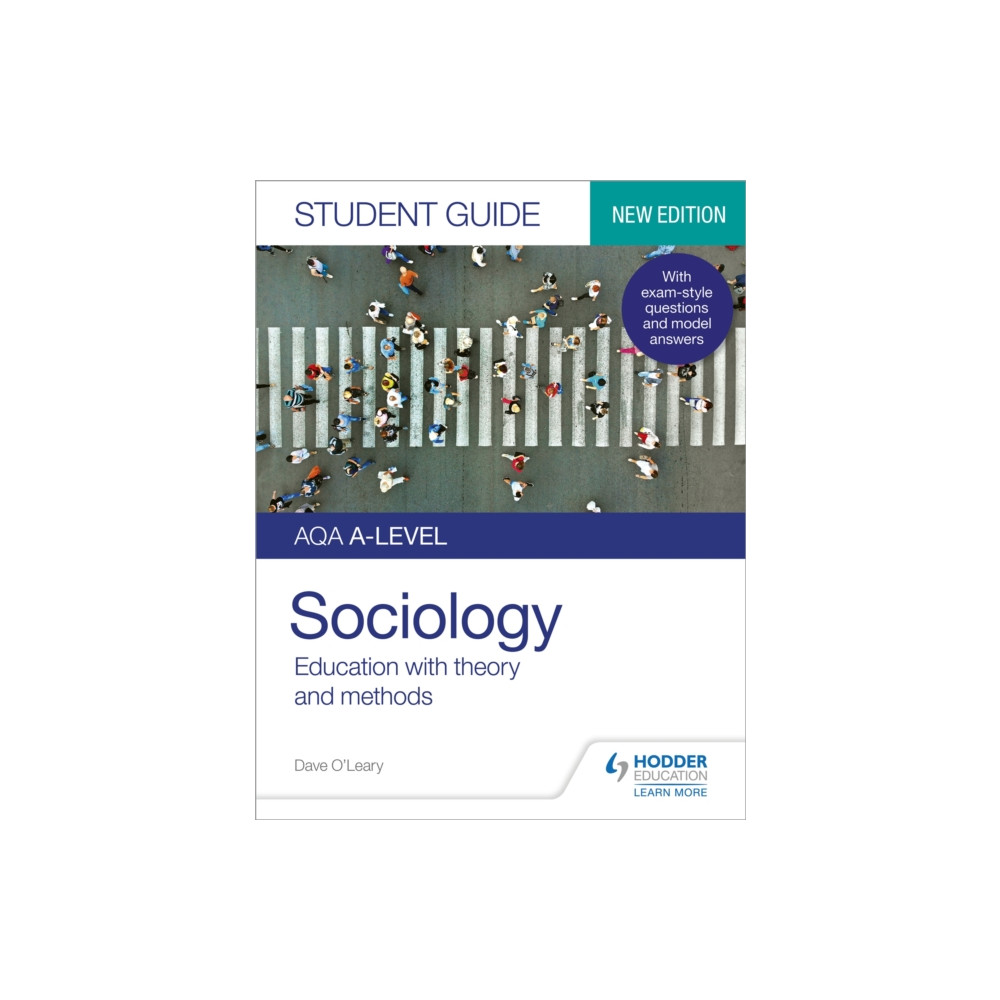 AQA A-level Sociology Student Guide 1: Education with theory and methods (häftad, english) Hodder Education