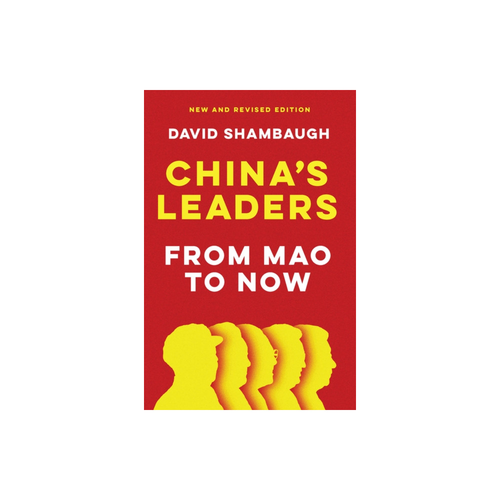 China's Leaders (häftad, english) John Wiley And Sons Ltd