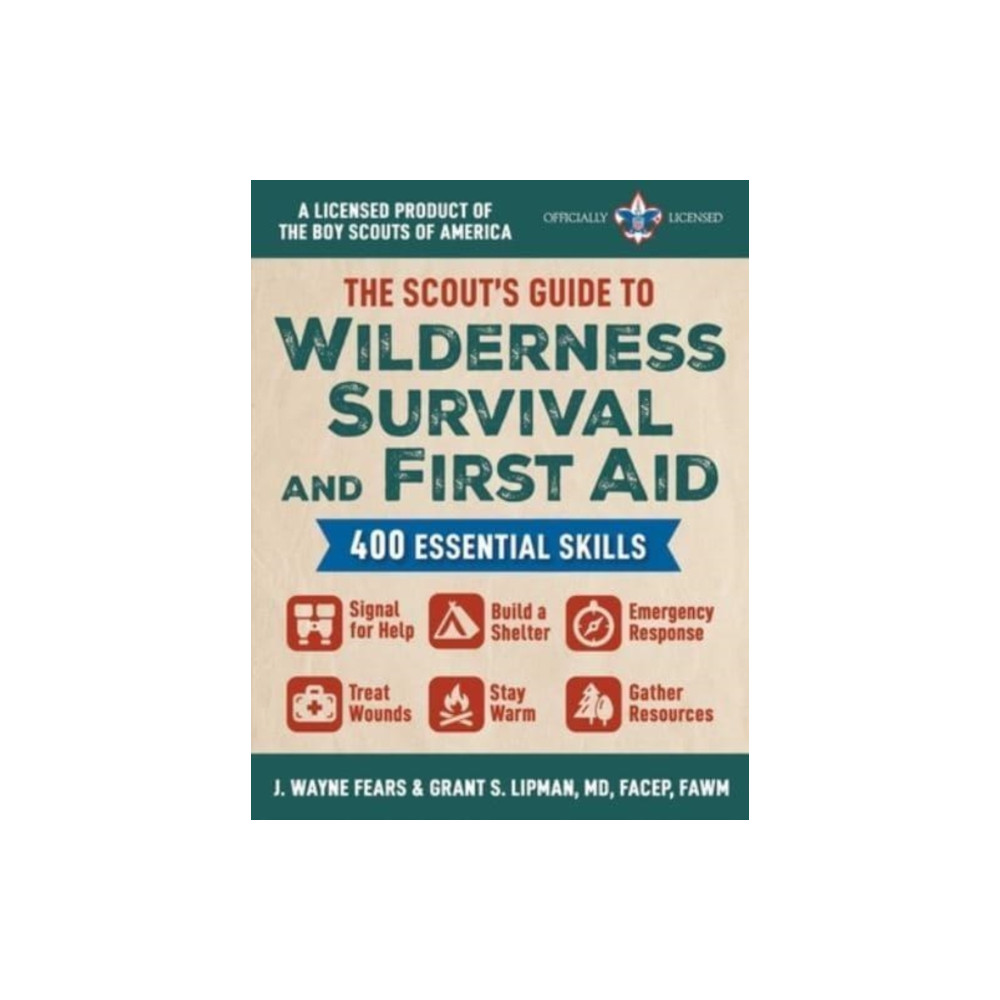 The Scout's Guide to Wilderness Survival and First Aid (häftad, english) Skyhorse