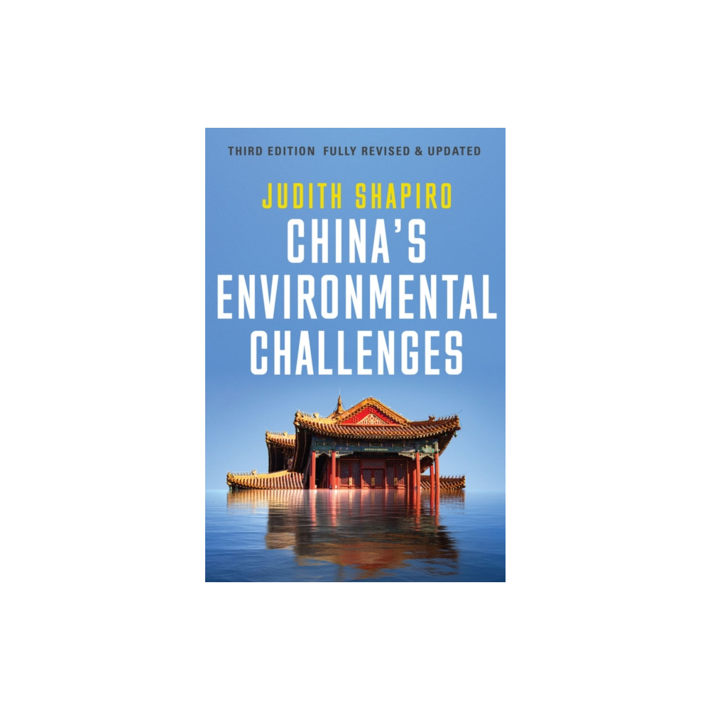China's Environmental Challenges (häftad, english) John Wiley And Sons Ltd