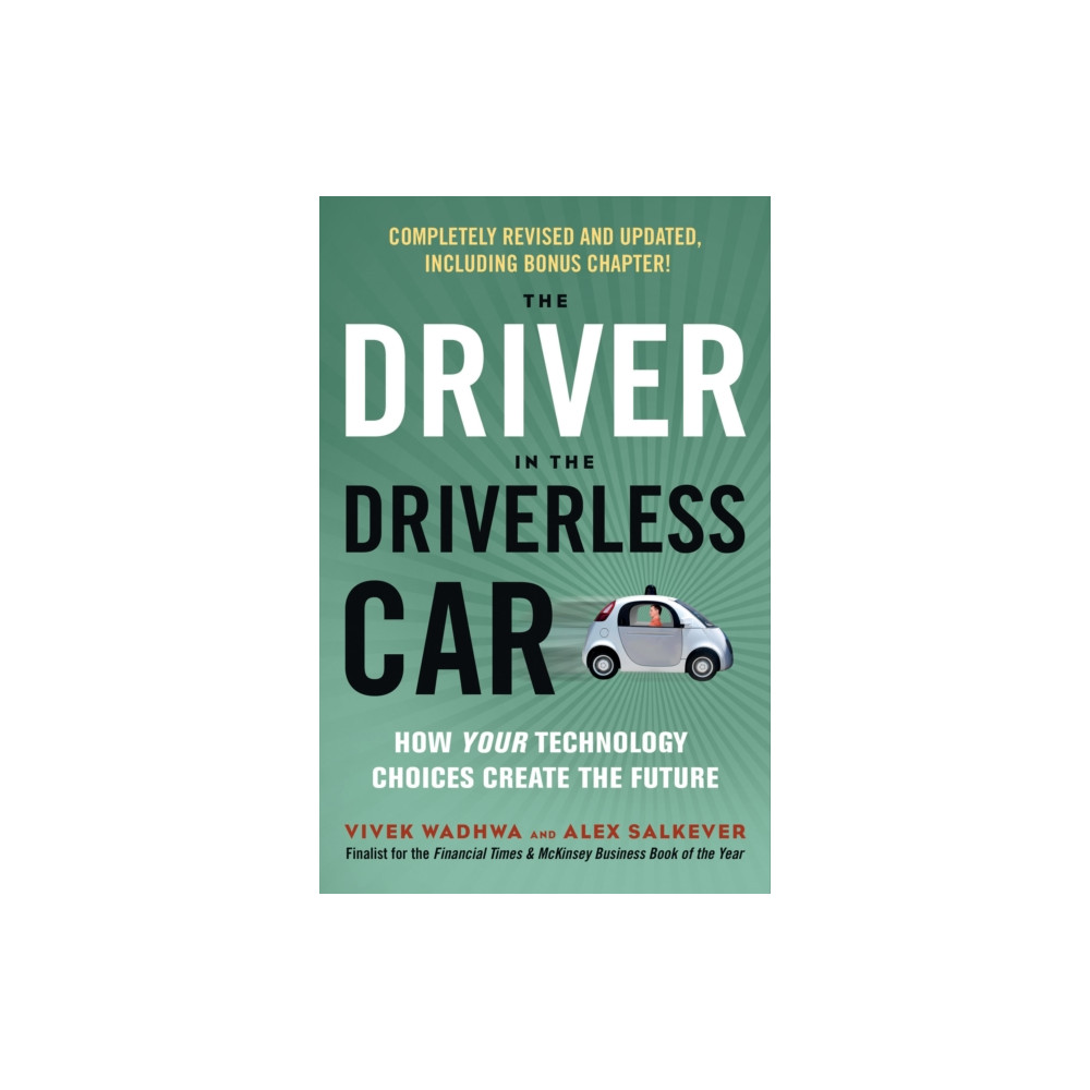 Driver in the Driverless Car (häftad, english) Berrett-Koehler Publishers