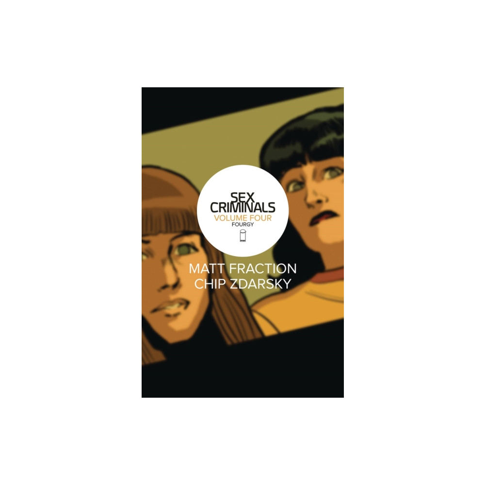 Sex Criminals Volume 4: Fourgy! (häftad, english) Image Comics