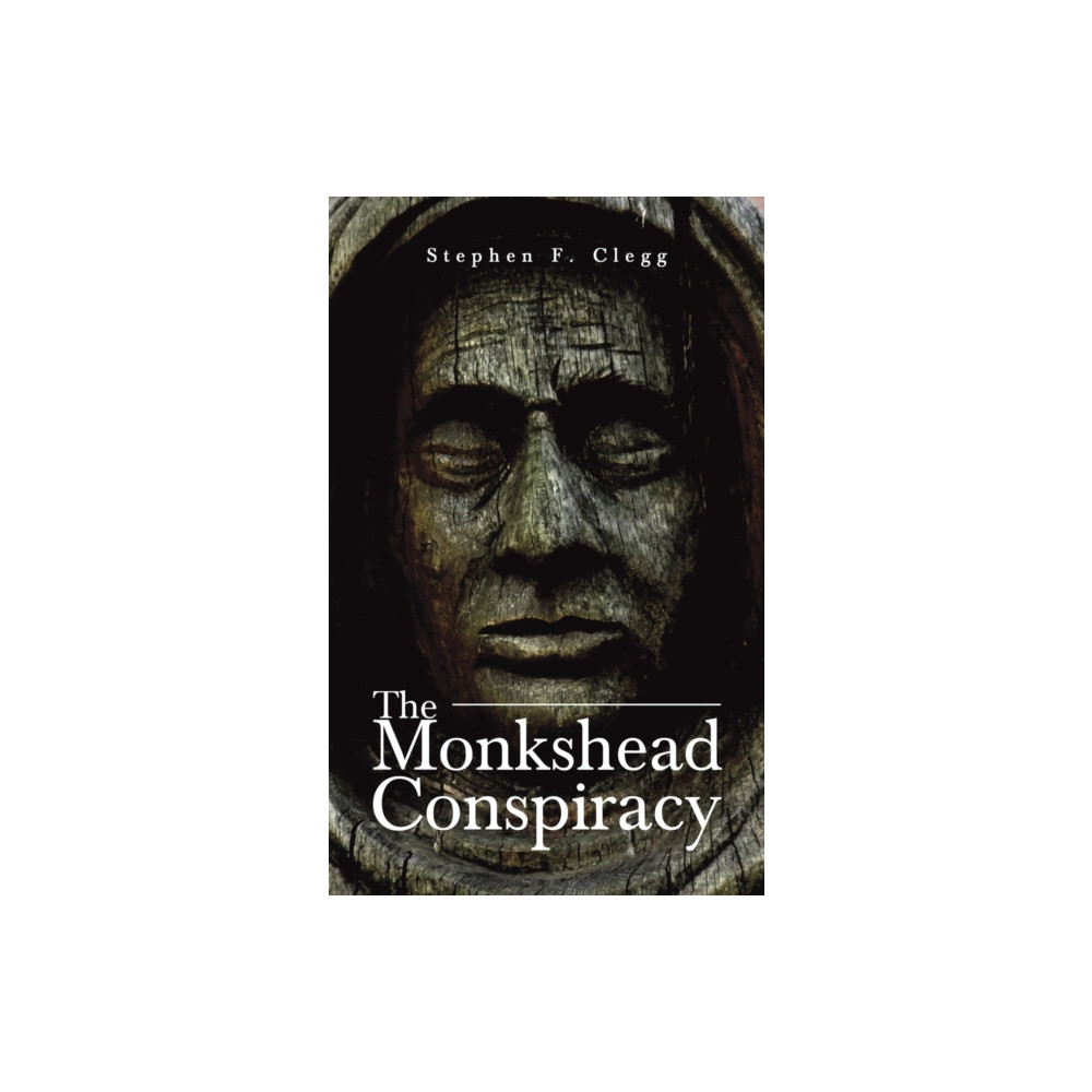 The Monkshead Conspiracy (häftad, english) Austin Macauley Publishers
