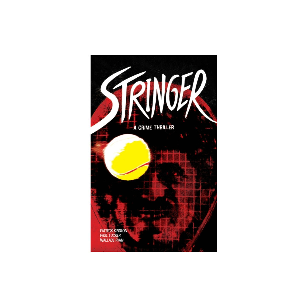 Stringer (inbunden, english) Image Comics