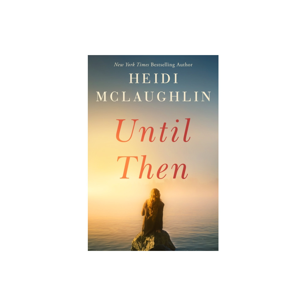 Until Then (häftad, english) Amazon Publishing