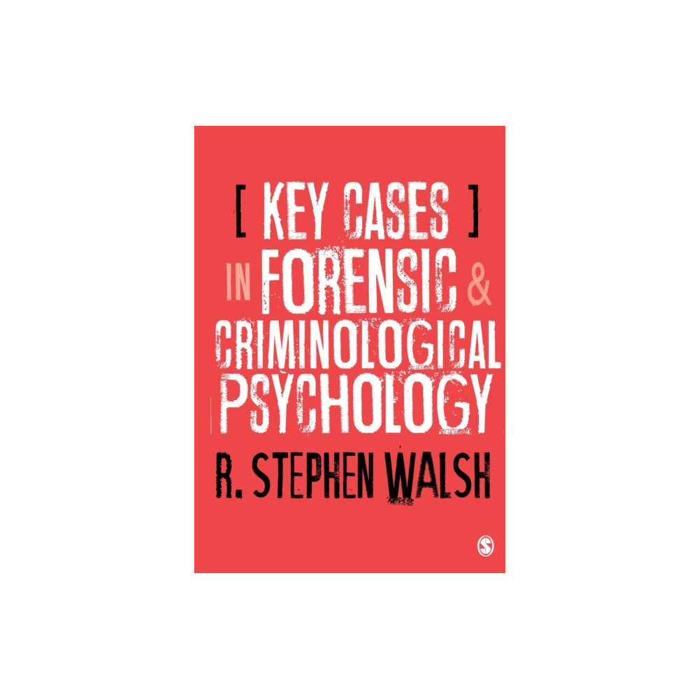 Key Cases in Forensic and Criminological Psychology (häftad, english) Sage Publications Ltd