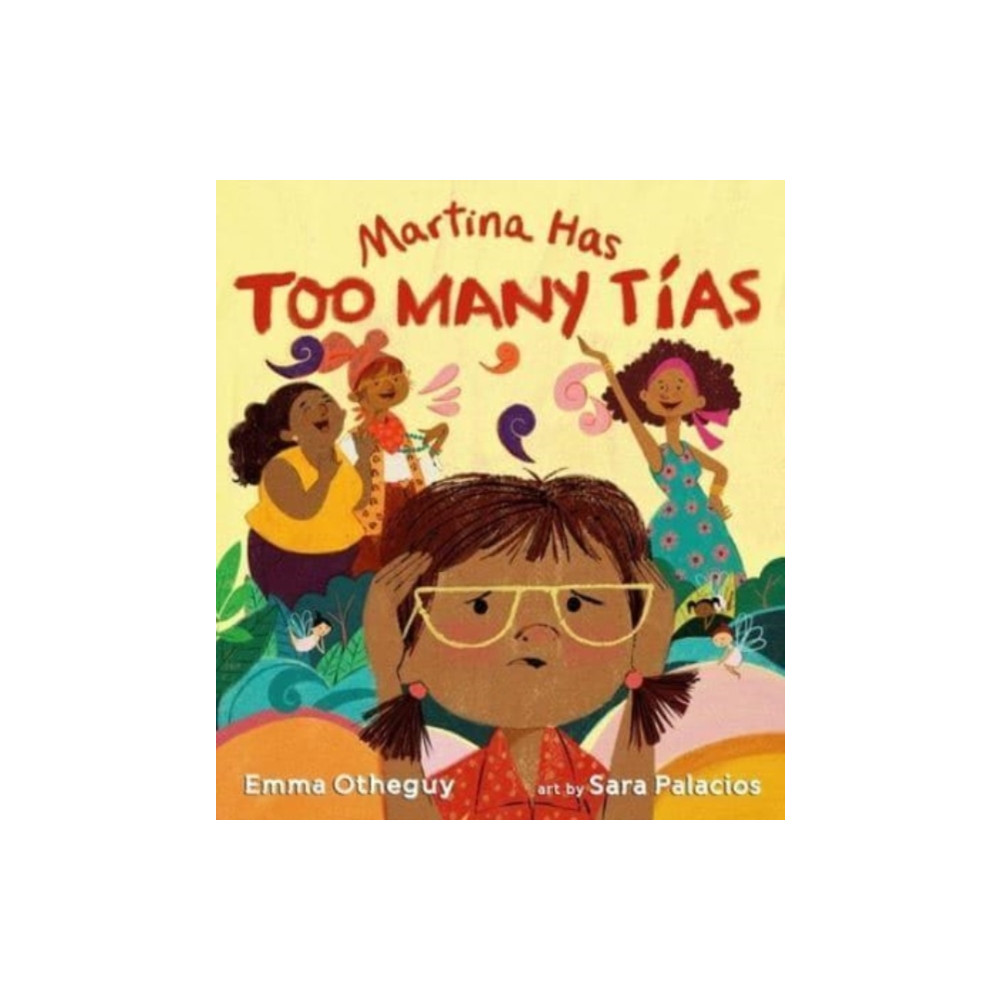 Martina Has Too Many Tias (inbunden, english) Atheneum Books for Young Readers