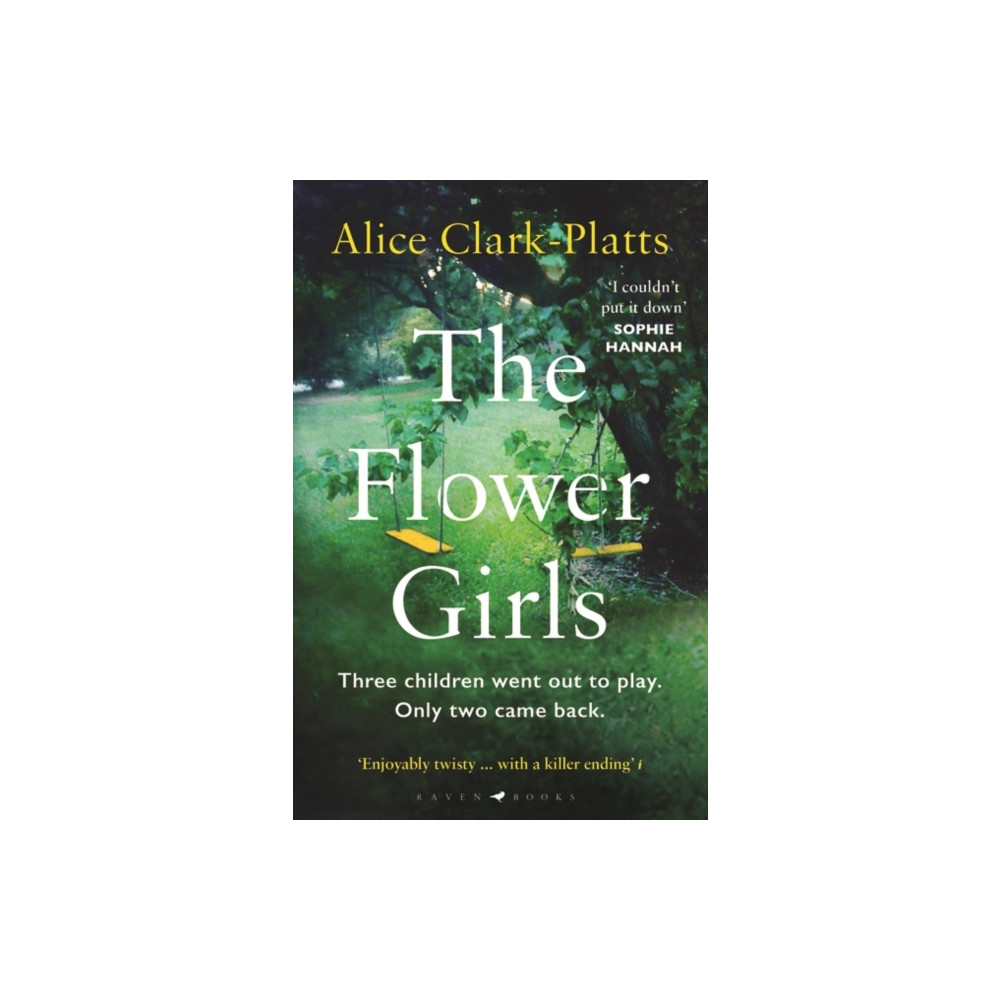 The Flower Girls (häftad, english) Bloomsbury Publishing PLC