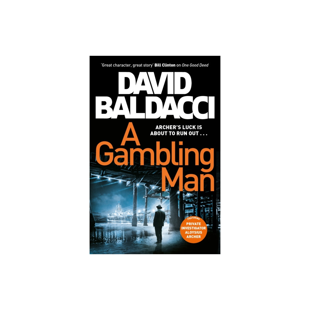 A Gambling Man (häftad, english) Pan Macmillan