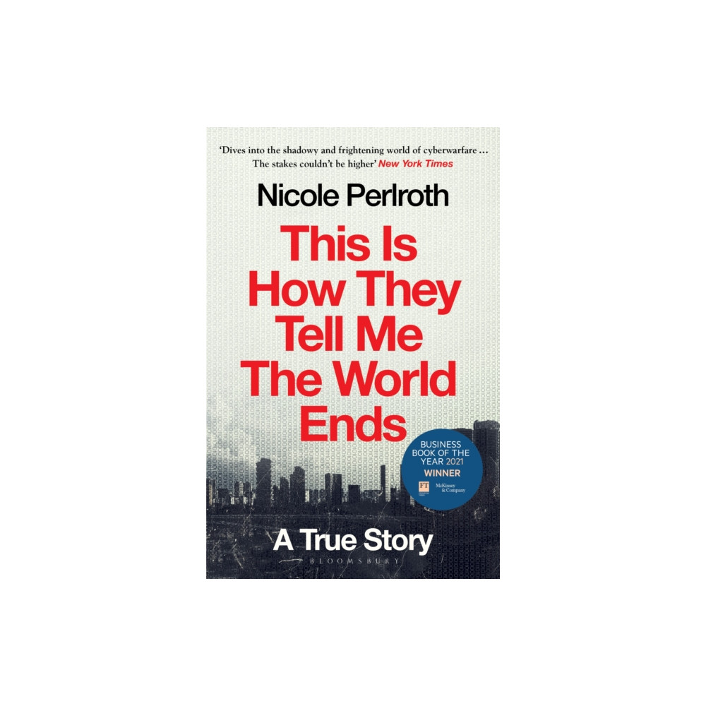 This Is How They Tell Me the World Ends (häftad, english) Bloomsbury Publishing PLC