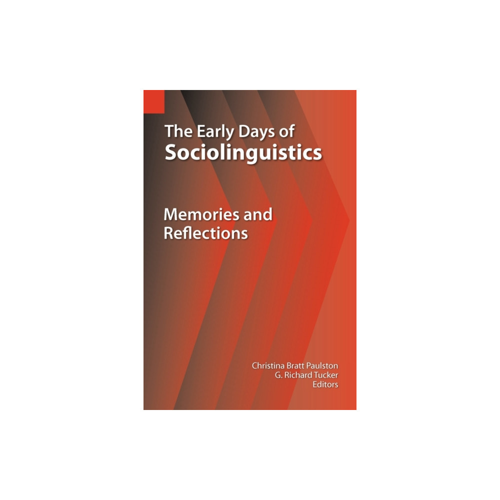 The Early Days of Sociolinguistics (häftad, english) Sil International, Global Publishing
