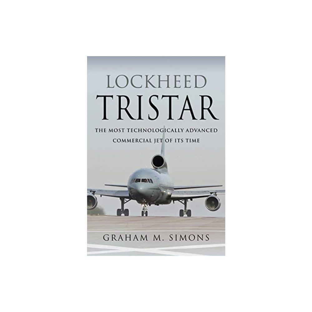 Lockheed TriStar (inbunden, english) Pen & Sword Books Ltd
