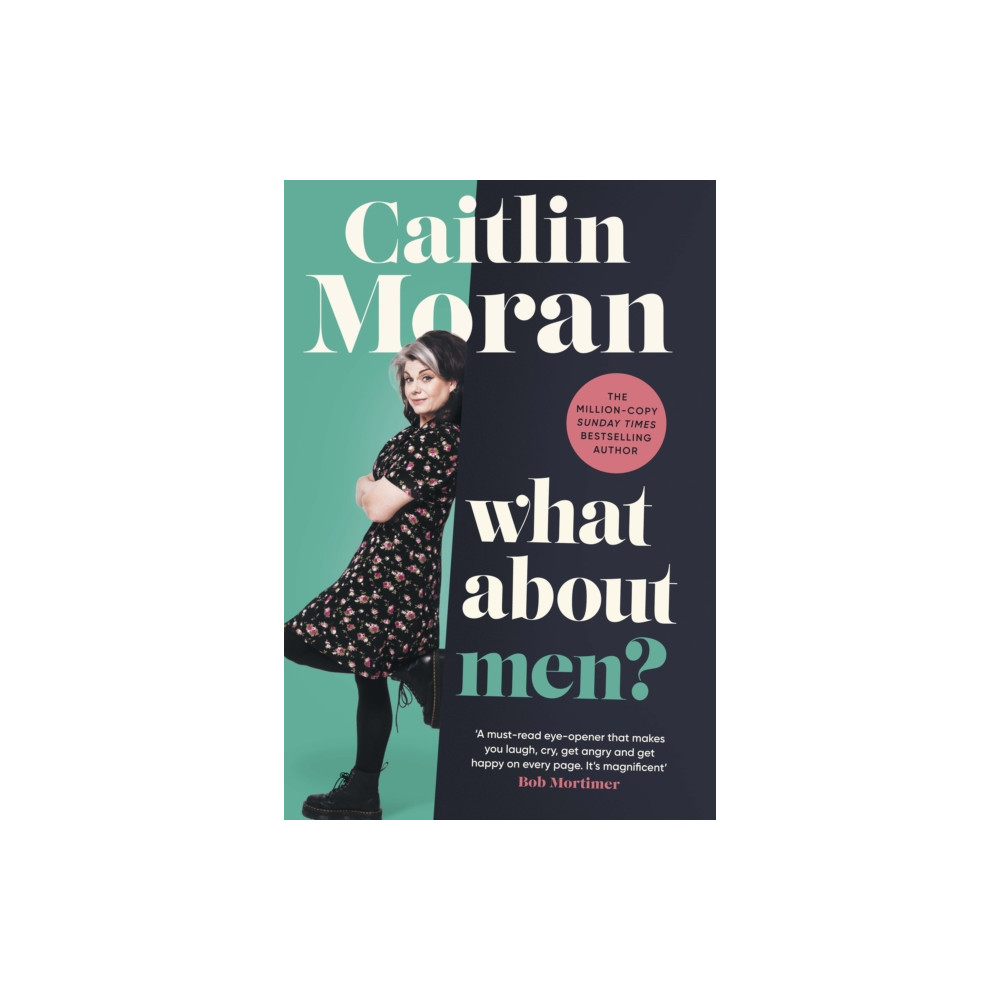 What About Men? (häftad, english) Ebury Publishing