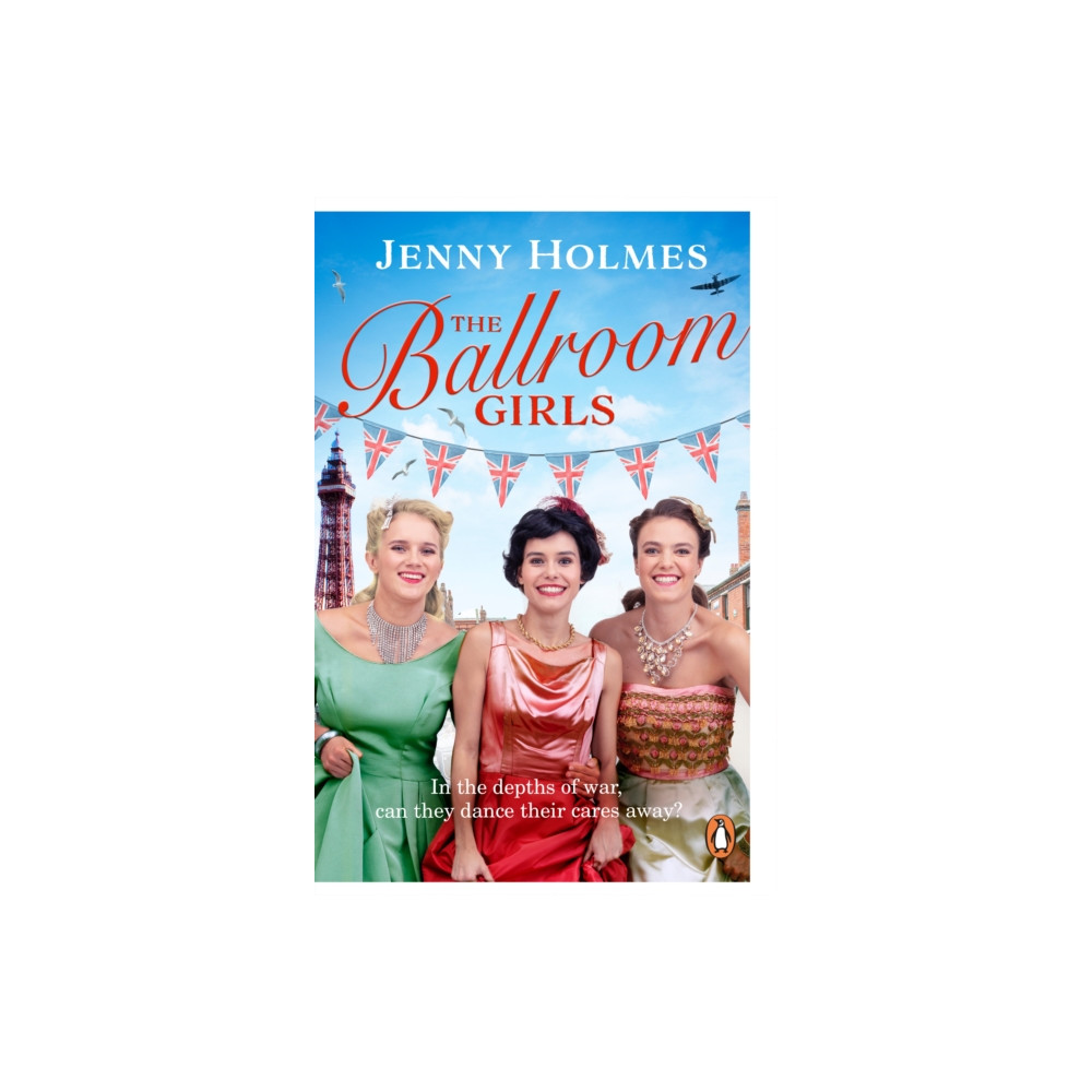 The Ballroom Girls (häftad, english) Transworld publishers ltd