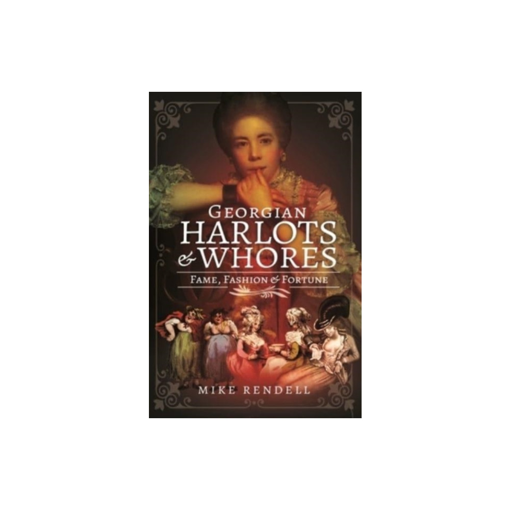 Georgian Harlots and Whores (inbunden, eng)