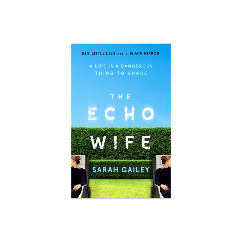 The Echo Wife (inbunden, english) Hodder & Stoughton