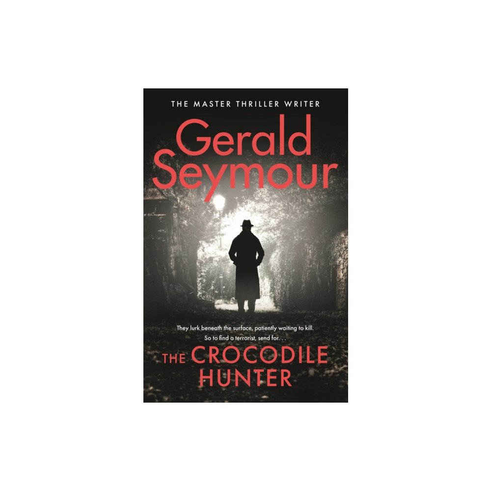 The Crocodile Hunter (inbunden, english) Hodder & Stoughton