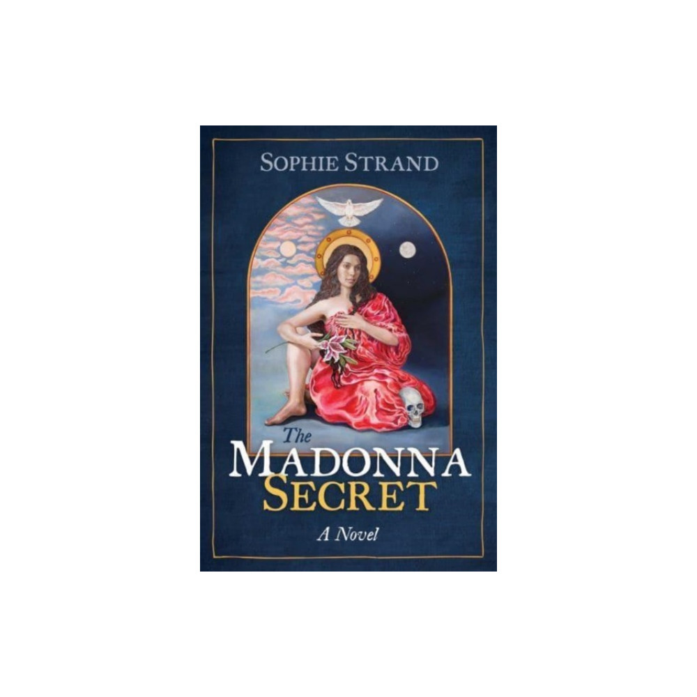 The Madonna Secret (häftad, english) Inner Traditions Bear and Company