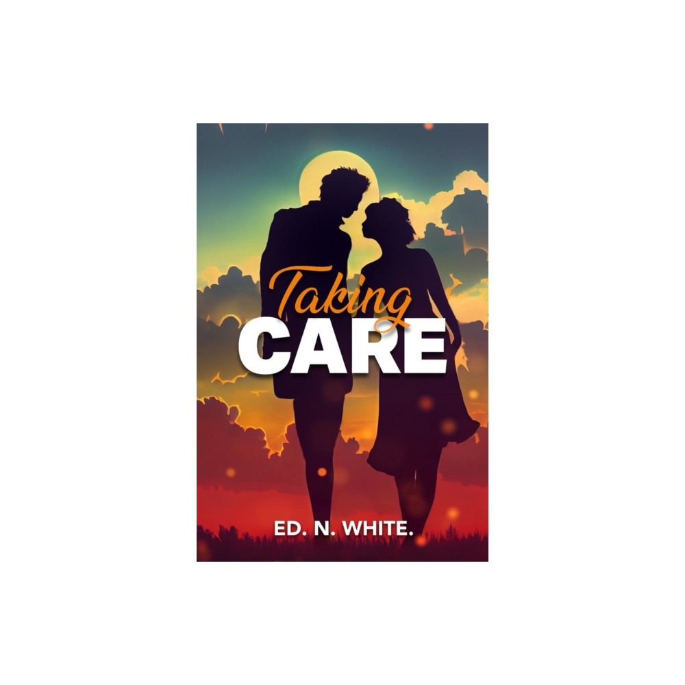 Taking Care (inbunden, english) Histria LLC