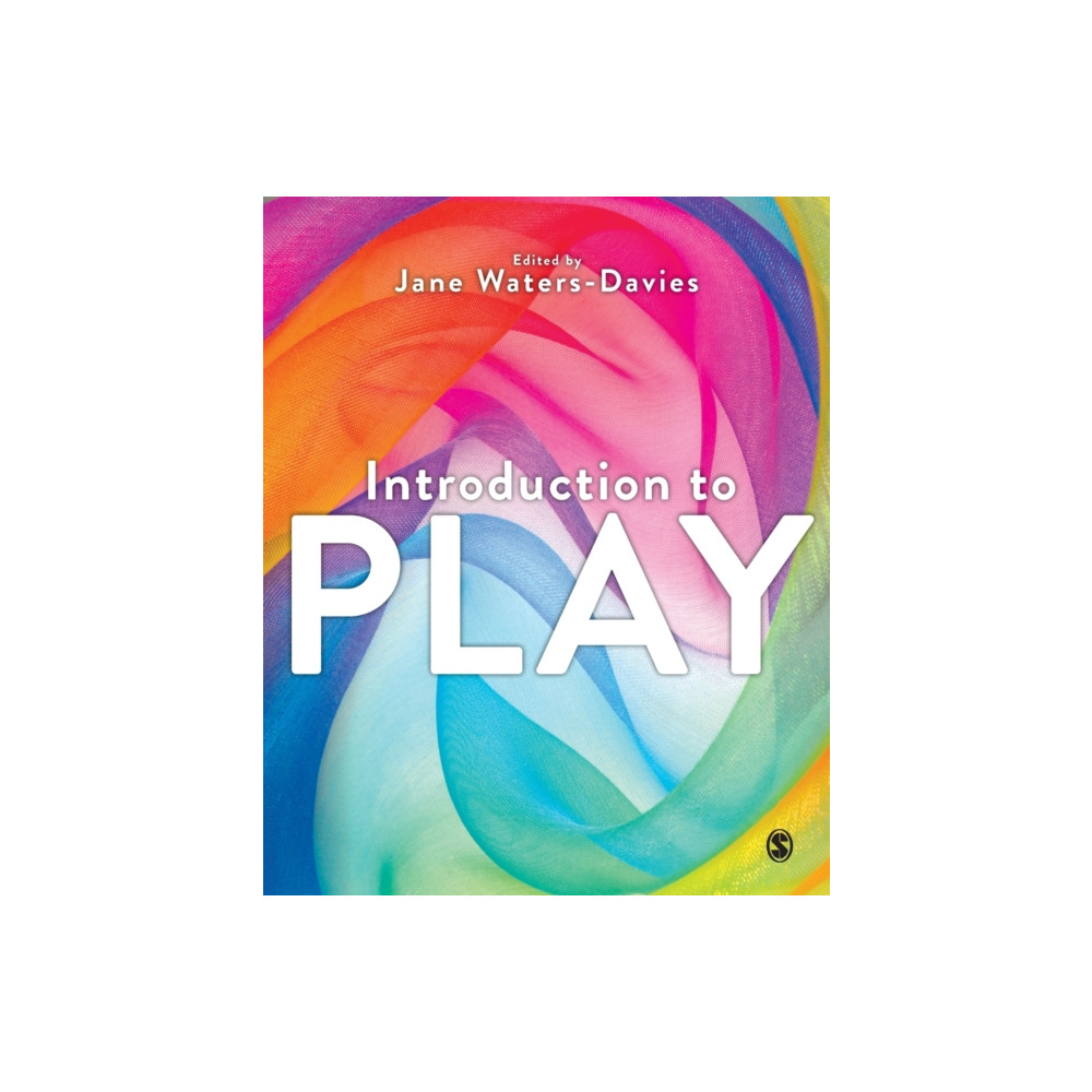 Introduction to Play (häftad, english) Sage Publications Ltd