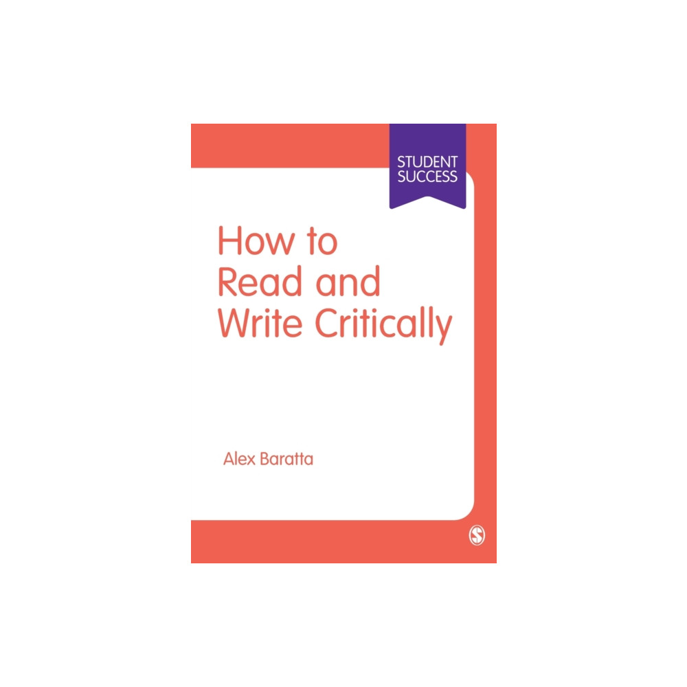 How to Read and Write Critically (häftad, english) Sage Publications Ltd