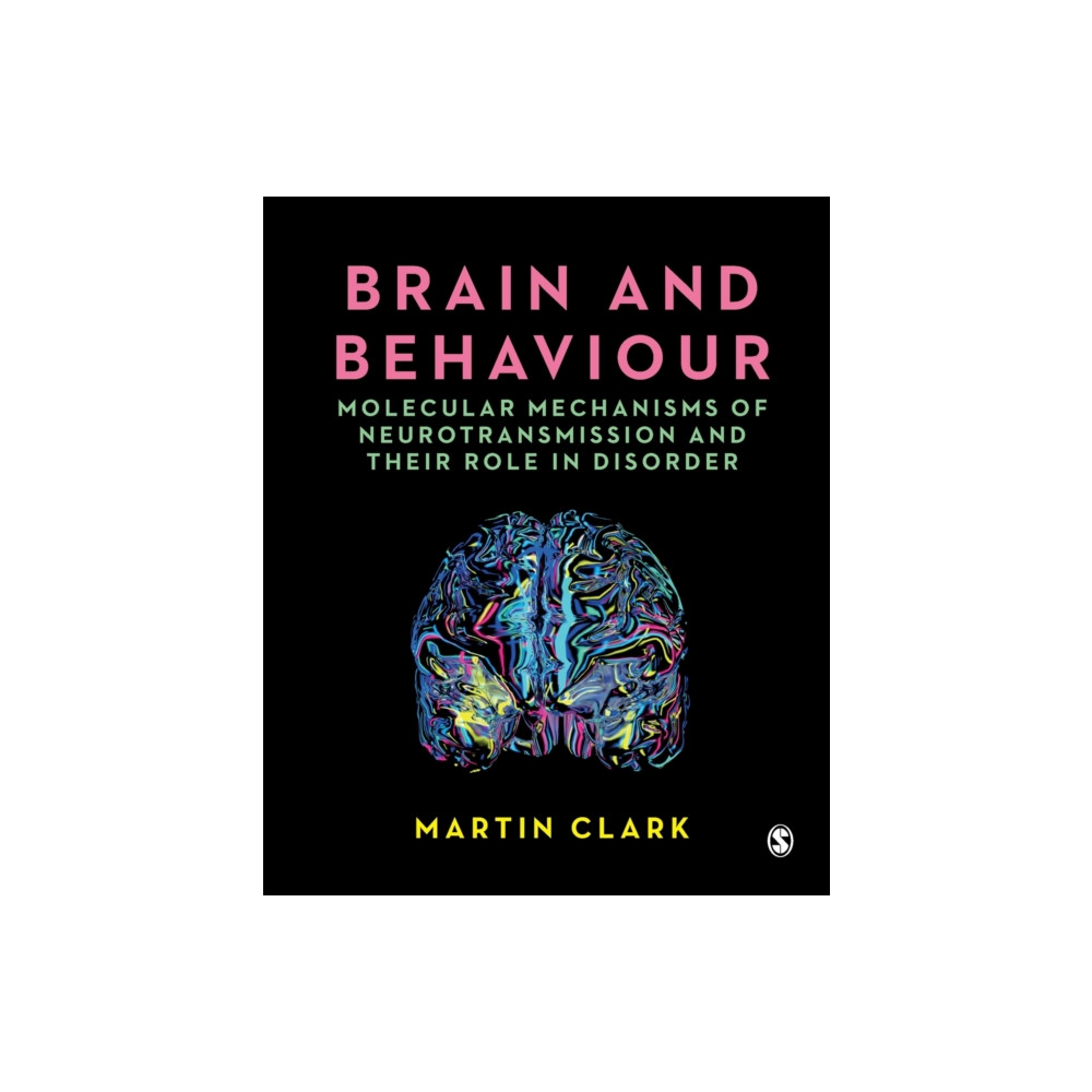 Brain and Behaviour (häftad, english) Sage Publications Ltd