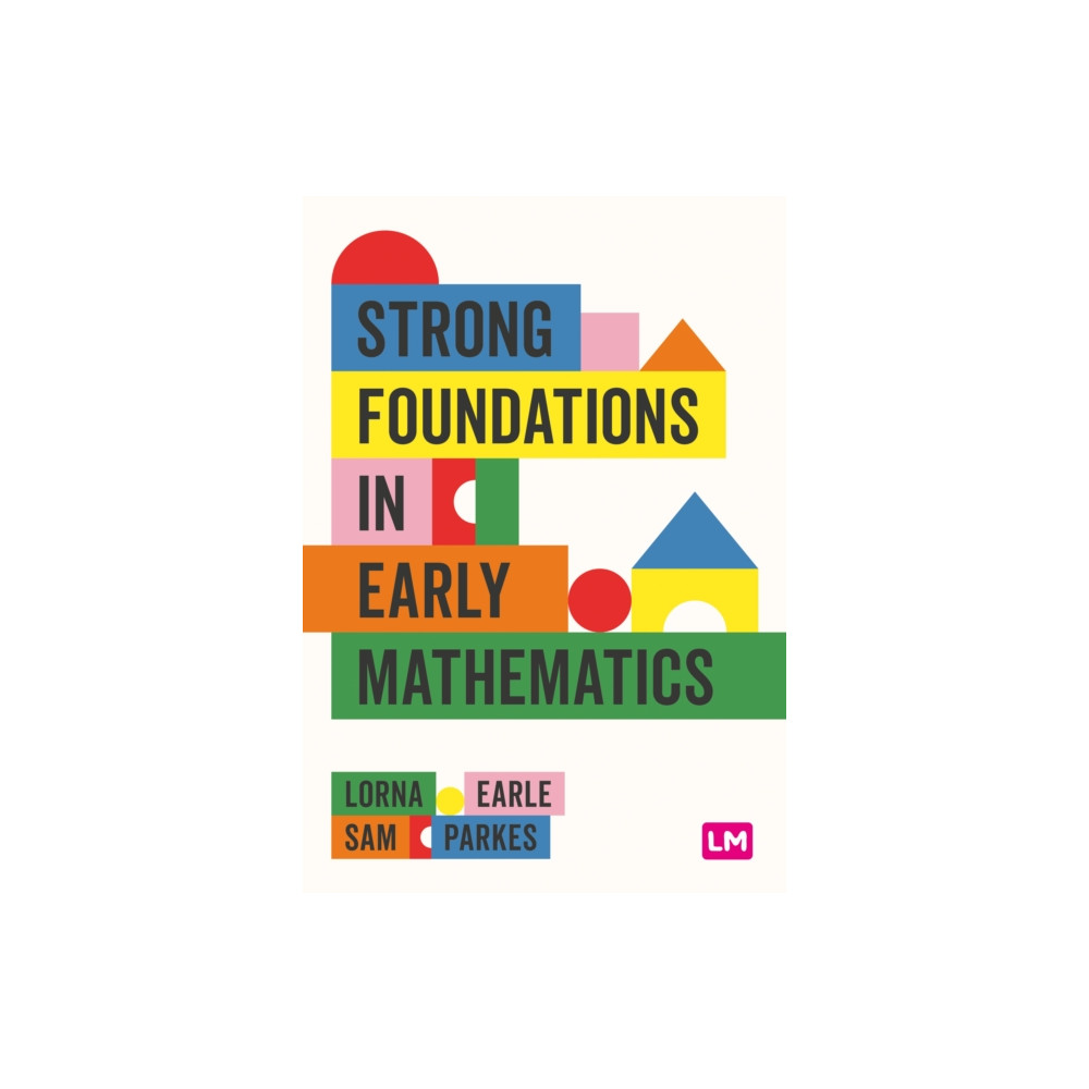Strong Foundations in Early Mathematics (häftad, english) Sage Publications Ltd