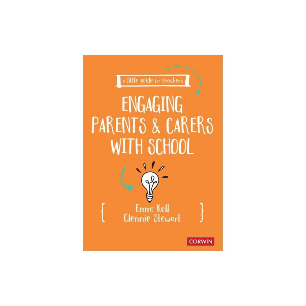 A Little Guide for Teachers: Engaging Parents and Carers with School (häftad, eng)
