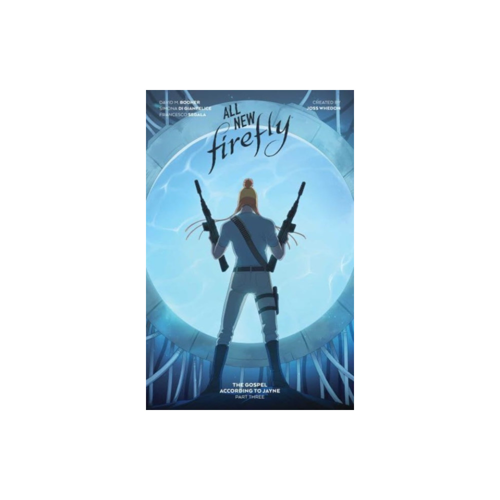 All-New Firefly: The Gospel According to Jayne Vol. 3 (inbunden, english) Boom! Studios