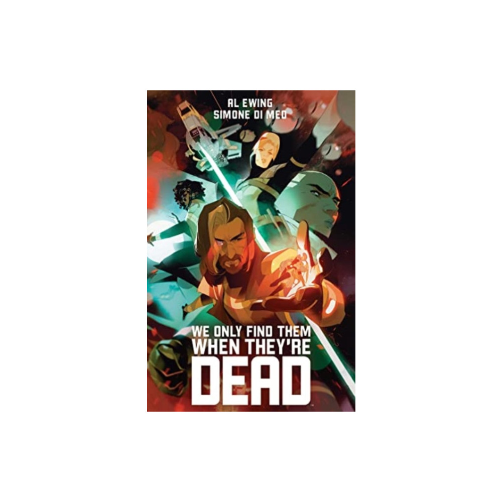 We Only Find Them When They're Dead Deluxe Edition (inbunden, english) Boom! Studios