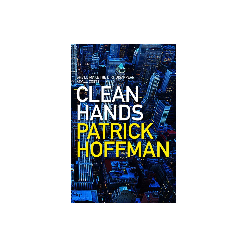 Clean Hands (inbunden, english) Grove Press / Atlantic Monthly Press