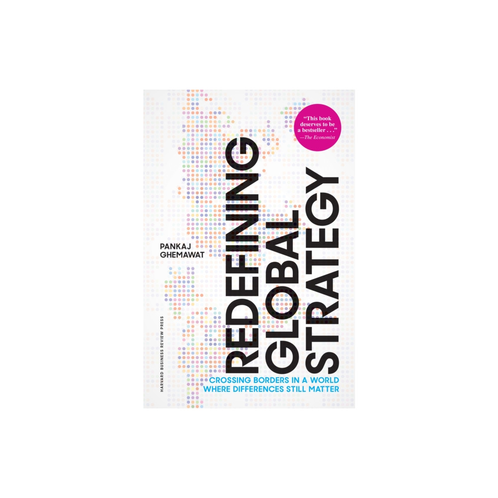 Redefining Global Strategy, with a New Preface (inbunden, eng)