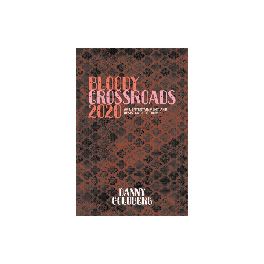 Bloody Crossroads 2020 (inbunden, eng)