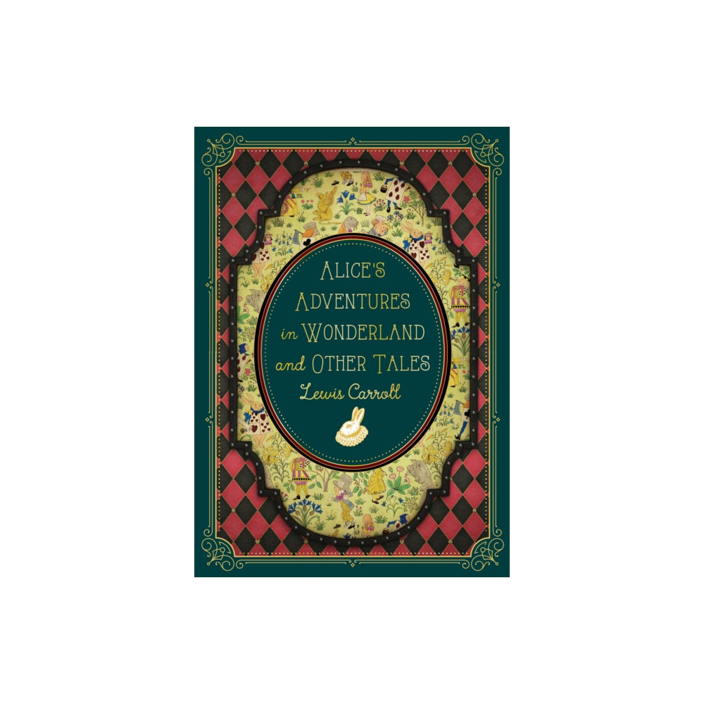 Alice's Adventures in Wonderland and Other Tales (inbunden, english) Quarto Publishing Group USA Inc